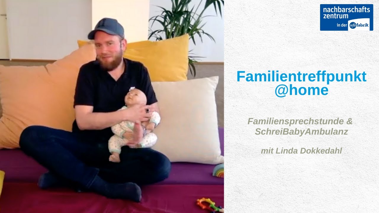 Familientreffpunkt@home: Familiensprechstunde & SchreiBabyAmbulanz